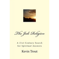 The Jedi Religion: A 21st Century Search for Spiritual Answers