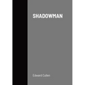 Shadowman