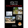 How to Make an Evacuation Plan
