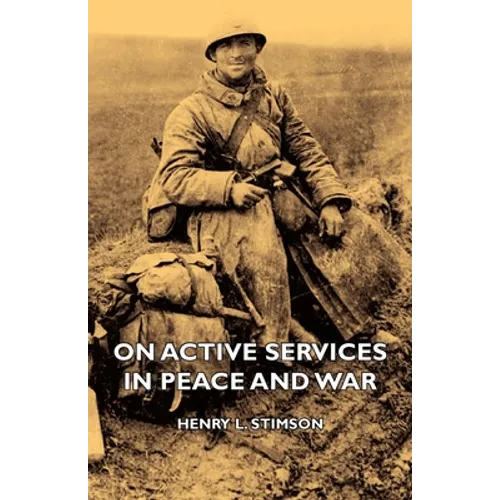 On Active Services in Peace and War
