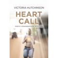 Heart Call: Poetic Conversations with God