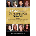 Dare to Be a Difference Maker Volume 2