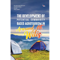 The Development of Potential Commodity Based Agrotourism in Around Mt. Wilis