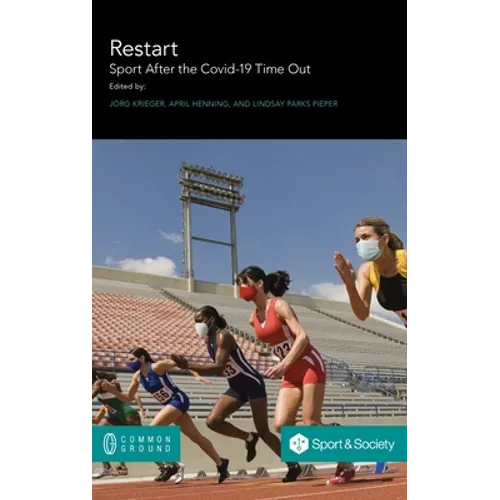 Restart. Sport After the Covid-19 Time Out