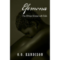 Efemona: The Afircan Woman With Balls
