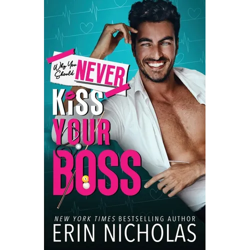 Why You Should Never Kiss Your Boss
