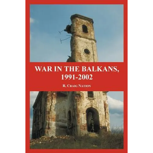 War in the Balkans, 1991-2002