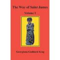 The Way of Saint James, Volume I