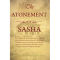 The Atonement of Sasha