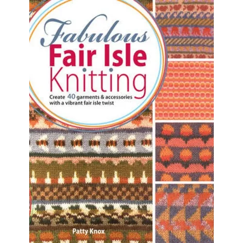Fabulous Fair Isle Knitting