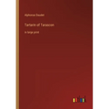 Tartarin of Tarascon: in large print