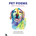 Pet Poems (also not just pets)