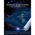 Testimony of the Heavens: God's Redemptive Plan Preserved in the Stars