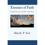 Enemies Of Faith: Defeating Your Doubts And Fears - Paperback
