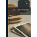 A Child-World