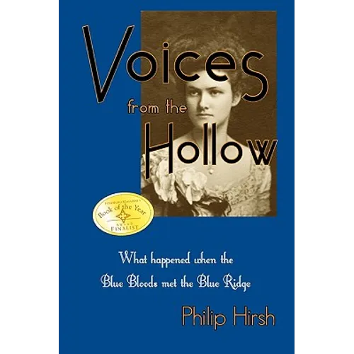 Voices from the Hollow