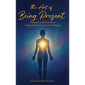 The Art of Being Present