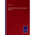Second Biennial Report on the Geology of Alabama
