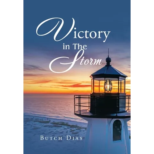 Victory in the Storm