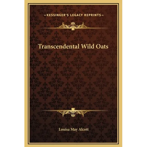 Transcendental Wild Oats