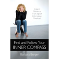 Find and Follow Your Inner Compass