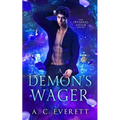 A Demon's Wager