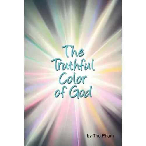 The Truthful Color of God