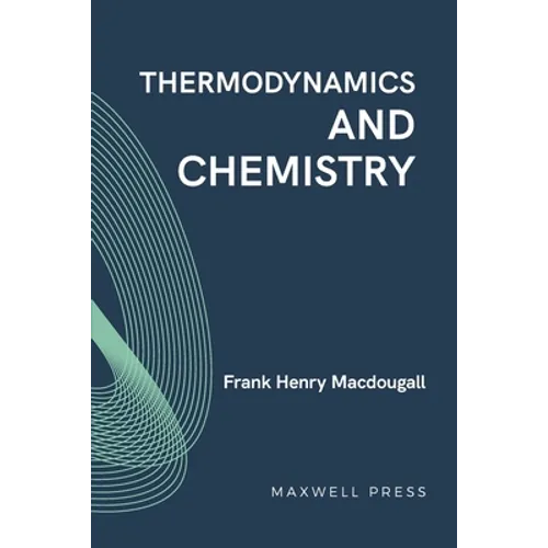 Thermodynamics and Chemistry