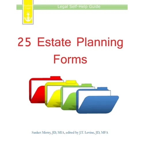 25 Estate Planning Forms: Legal Self-Help Guide