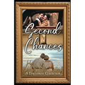 Second Chances: A Dalliances Collection