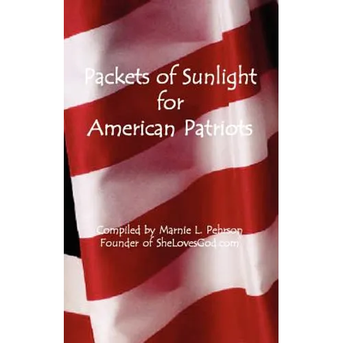 Packets of Sunlight for American Patriots