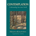 Contemplation, Understanding Your Inner World (Purposeful Mind Series - Book Three)