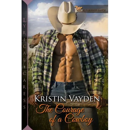 The Courage of a Cowboy