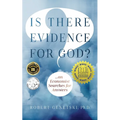Is There Evidence for God?: An Economist Searches for Answers