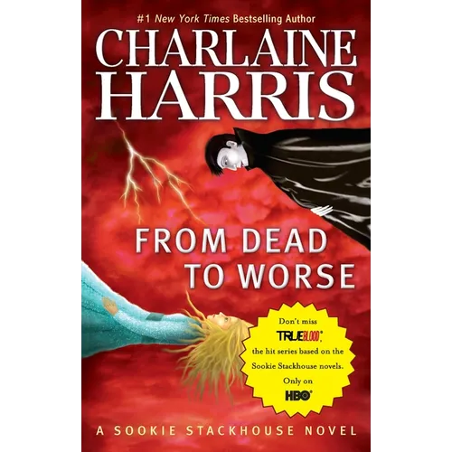 From Dead to Worse