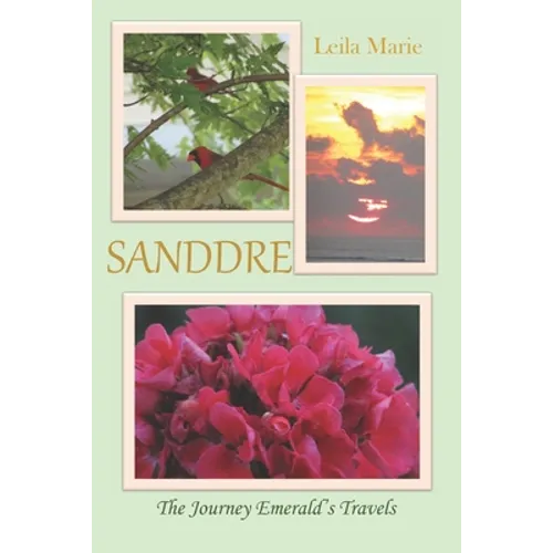 Sanddre: The Journey Emerald's Travels