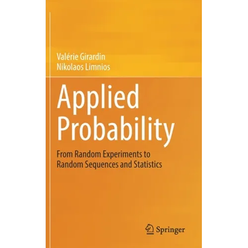 Applied Probability: From Random Experiments to Random Sequences and Statistics