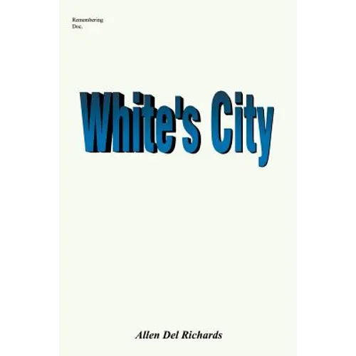 White's City: Marshall White