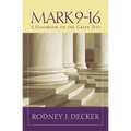 Mark 9-16: A Handbook on the Greek Text