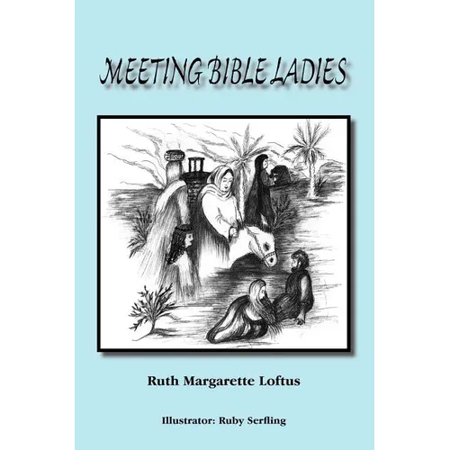 Meeting Bible Ladies