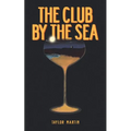 The Club by the Sea