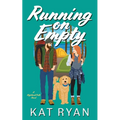 Running on Empty