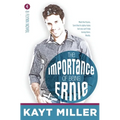 The Importance of Being Ernie: The Flynns Book 4