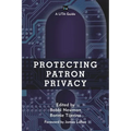Protecting Patron Privacy: A Lita Guide