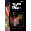Nonlinear Solid Mechanics: A Continuum Approach for Engineering