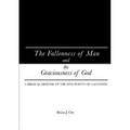 The Fallenness of Man and the Graciousness of God