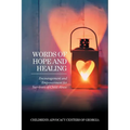 Words of Hope and Healing: Encouragement and Empowerment for Survivors of Child Abuse
