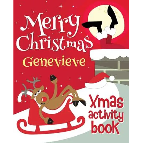 Merry Christmas Genevieve - Xmas Activity Book: (Personalized Children's Activity Book)