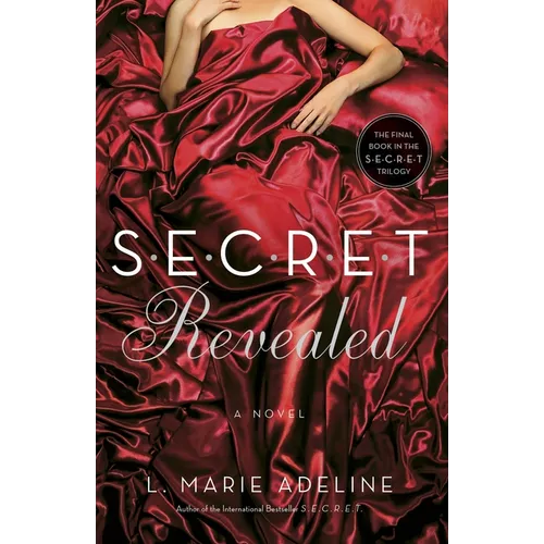 SECRET Revealed: A SECRET Novel