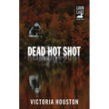 Dead Hot Shot